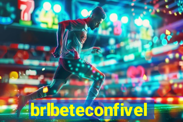 brlbeteconfivel