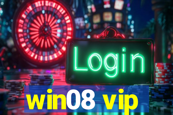 win08 vip