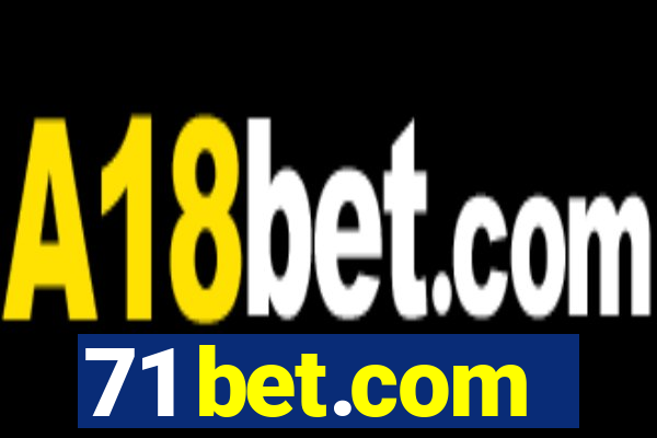 71 bet.com