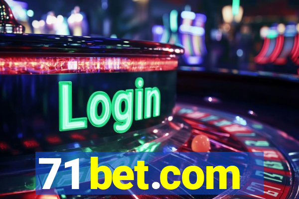 71 bet.com