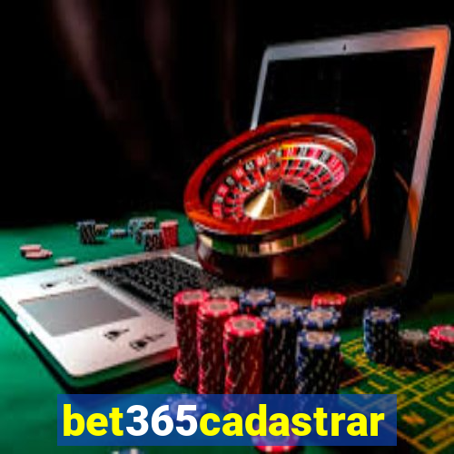 bet365cadastrar