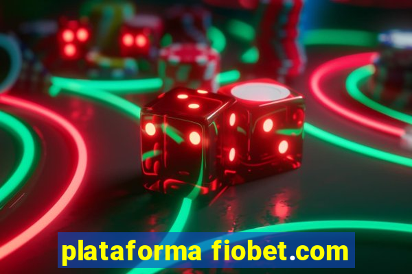 plataforma fiobet.com