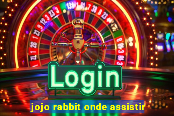 jojo rabbit onde assistir