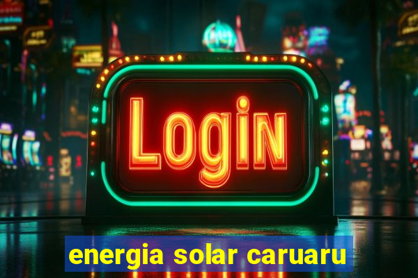 energia solar caruaru