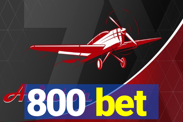 800 bet