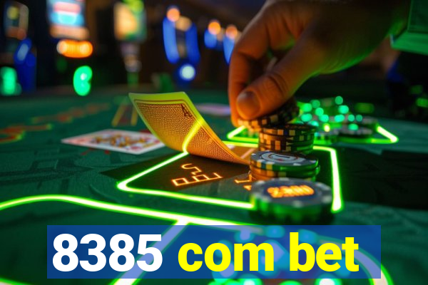 8385 com bet