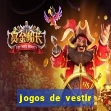 jogos de vestir pessoas ricas