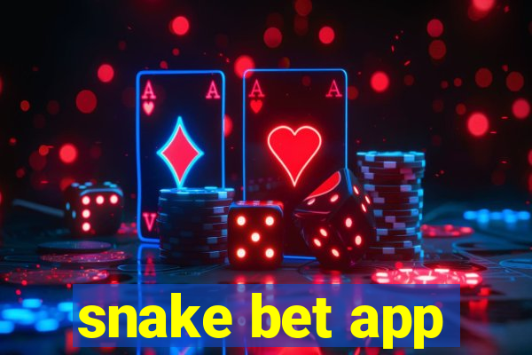 snake bet app