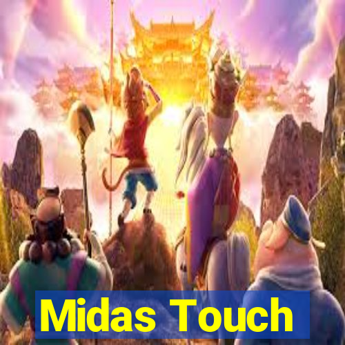 Midas Touch