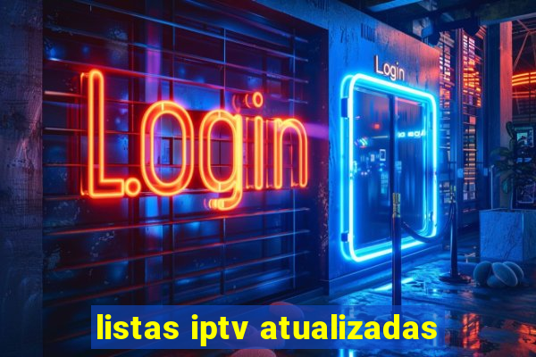 listas iptv atualizadas