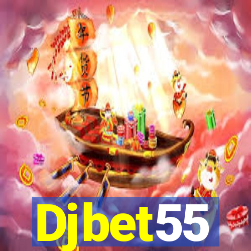 Djbet55