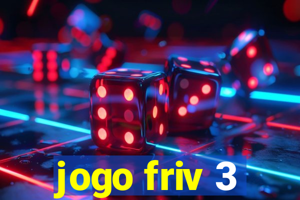 jogo friv 3