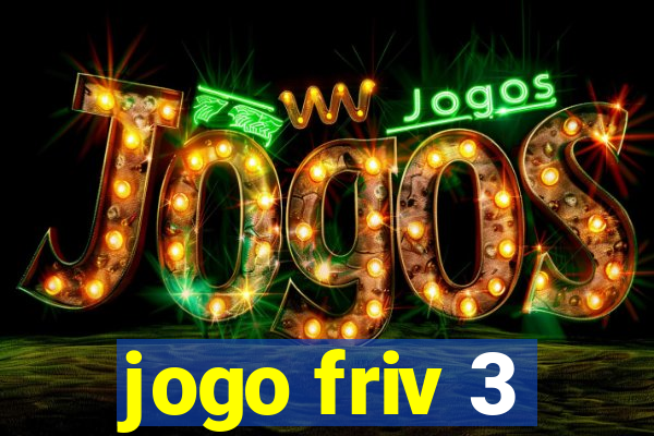 jogo friv 3