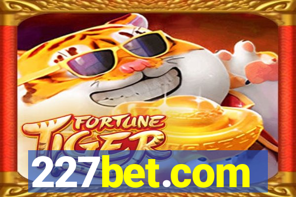 227bet.com