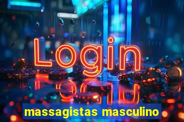 massagistas masculino