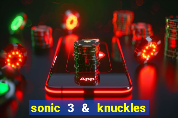 sonic 3 & knuckles sonic retro download