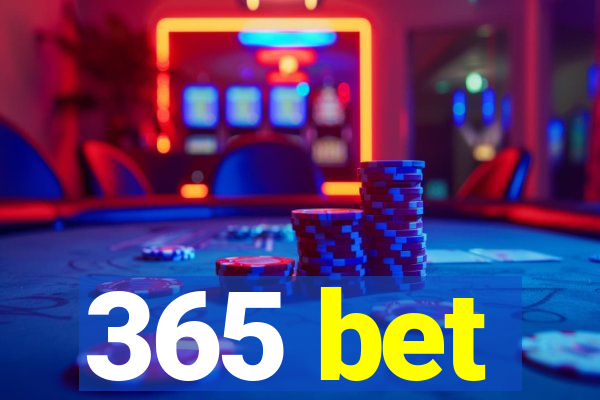 365 bet