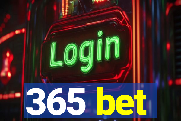 365 bet