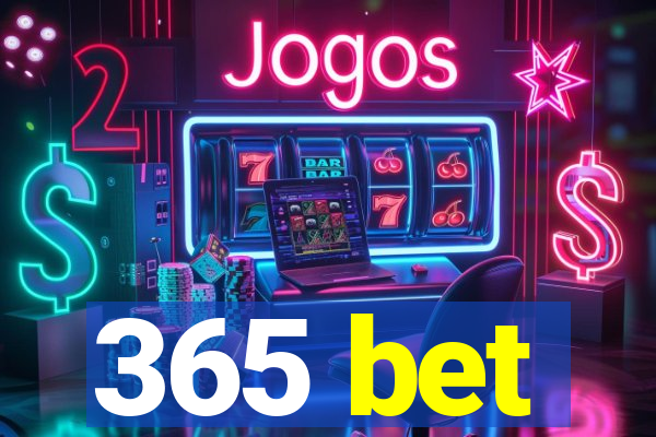 365 bet