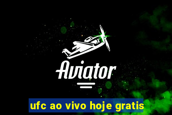 ufc ao vivo hoje gratis