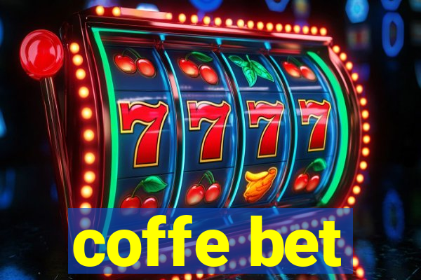 coffe bet