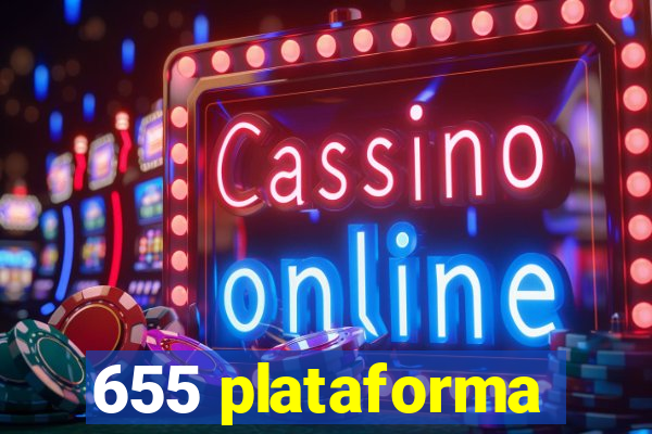 655 plataforma