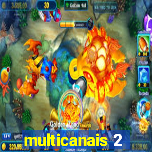 multicanais 2