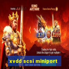 xvdd scsi miniport