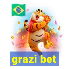 grazi bet