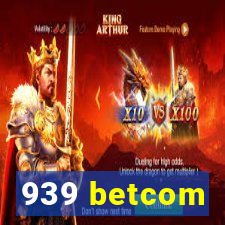 939 betcom