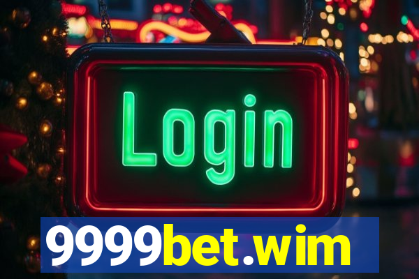 9999bet.wim