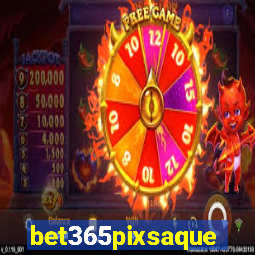 bet365pixsaque