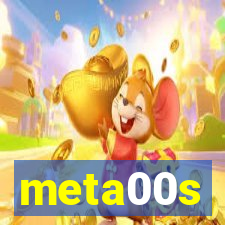 meta00s