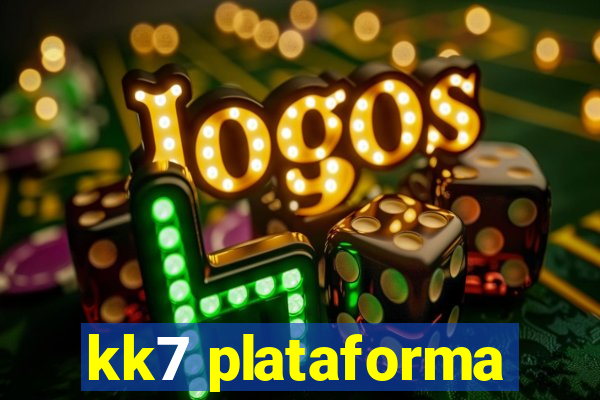 kk7 plataforma