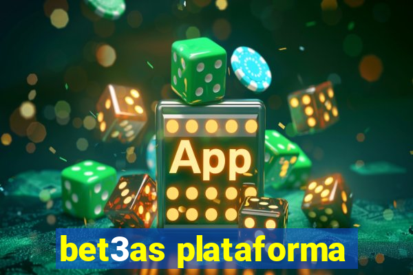 bet3as plataforma