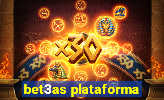 bet3as plataforma