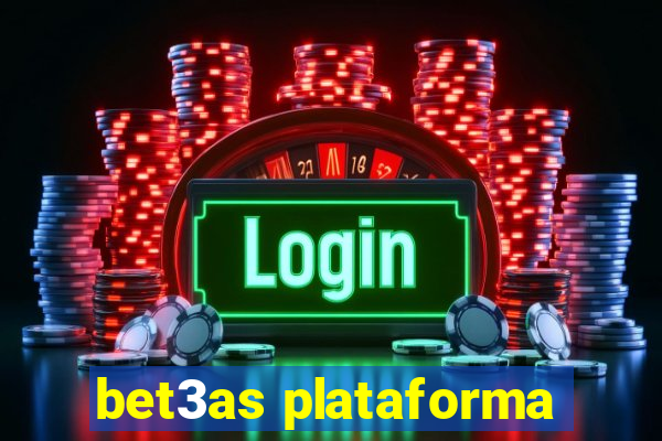 bet3as plataforma