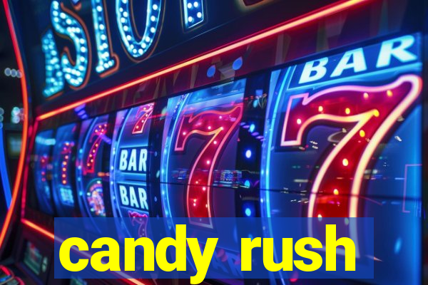 candy rush