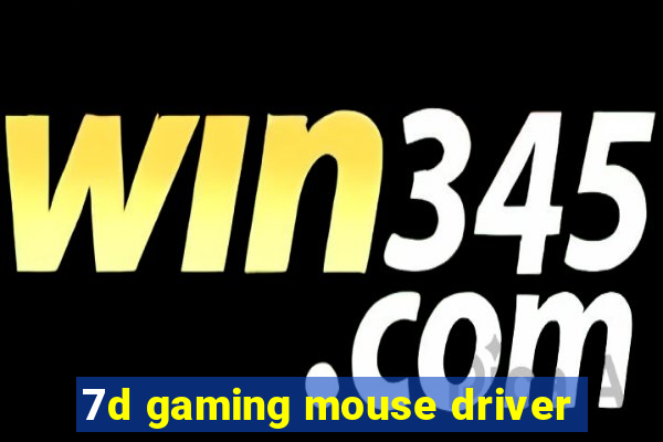 7d gaming mouse driver