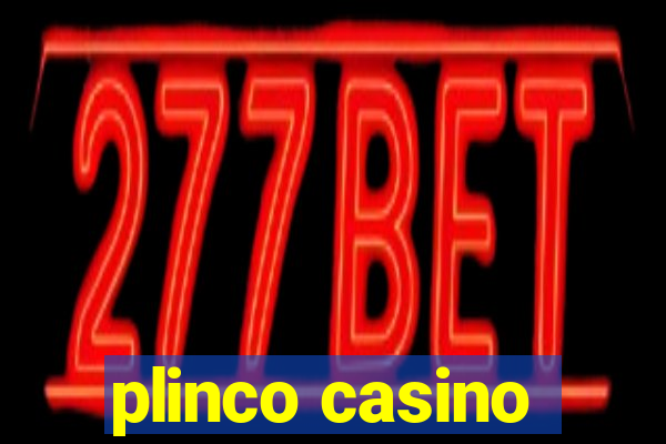 plinco casino