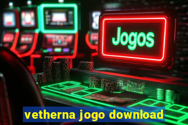 vetherna jogo download