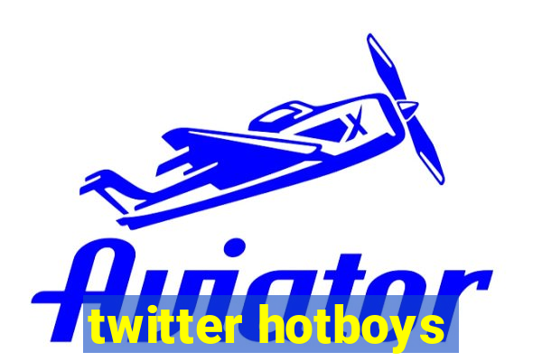 twitter hotboys