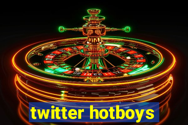 twitter hotboys