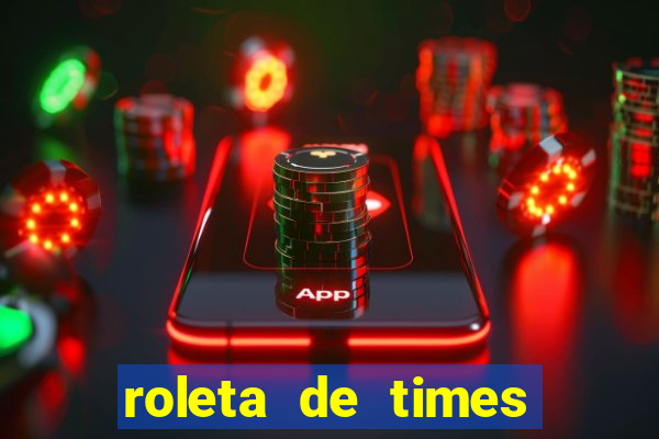 roleta de times (fifa 23)