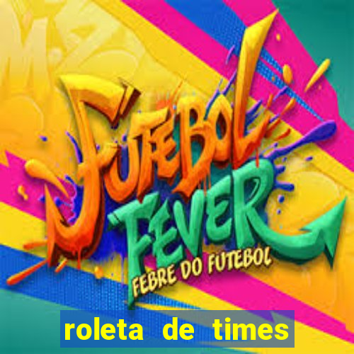 roleta de times (fifa 23)