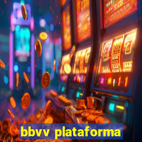 bbvv plataforma