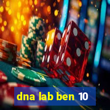 dna lab ben 10