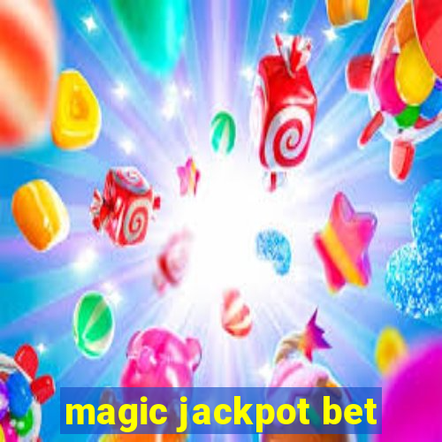 magic jackpot bet