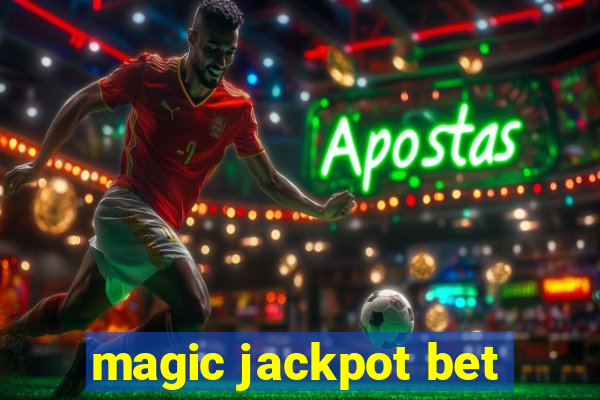 magic jackpot bet