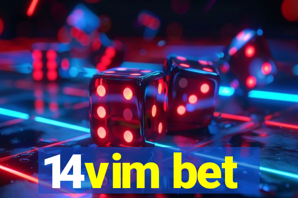 14vim bet